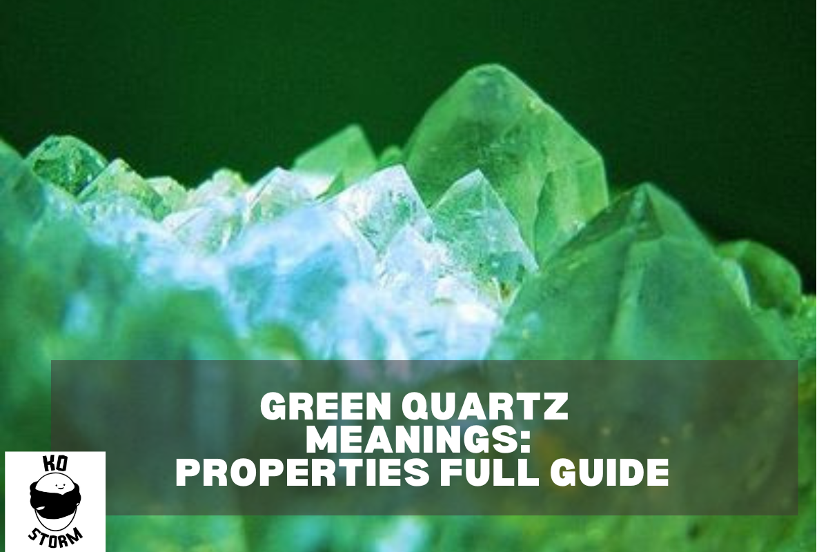 Green Quartz Meanings